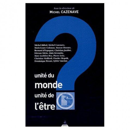Unité du monde unité de l'être