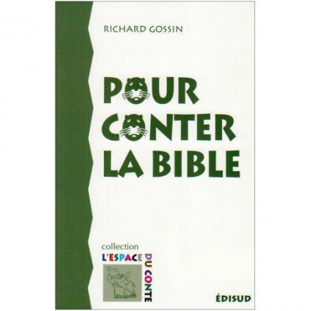 Pour conter la bible