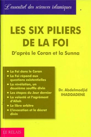 Les six piliers de la foi
