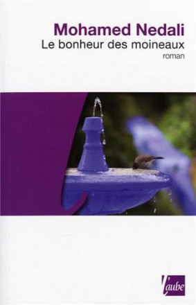 Le bonheur des moineaux 