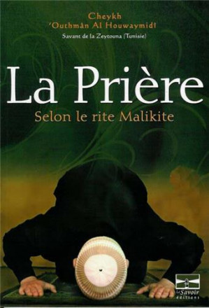 La prière selon le rite malikite