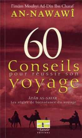 60 conseils pour réussir son voyage