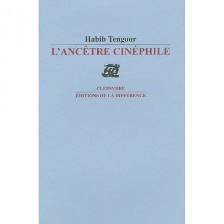 L'ancêtre cinéphile