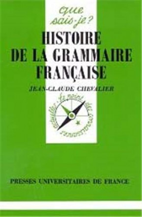 Histoire de la grammaire française (2e éd) qsj 2904