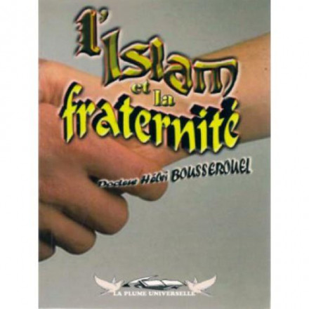 L'Islam et la fraternité
