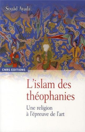 Islam des théophanies (l')