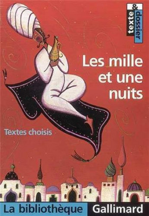 Les Mille et Une Nuits Textes choisis