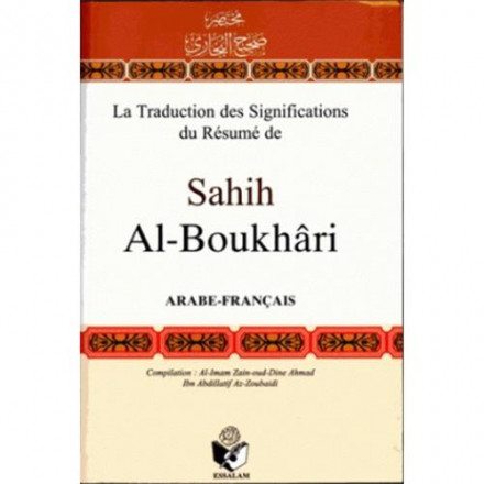 La traduction des significations du résumé de sahih al Boukhari (arabe français)