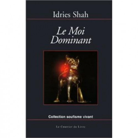Le Moi dominant