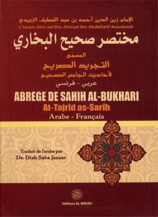 Abrégé de Sahih al Boukhari (édition bilingue arabe français)