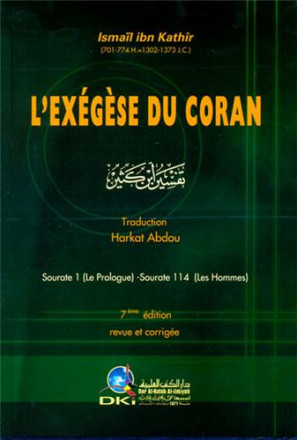 L'exégèse du coran (Ibn Kathir) 1 vol