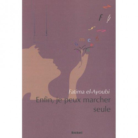 Enfin je peux marcher seule