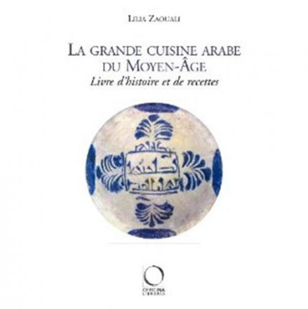 La grande cuisine arabe du moyen âge