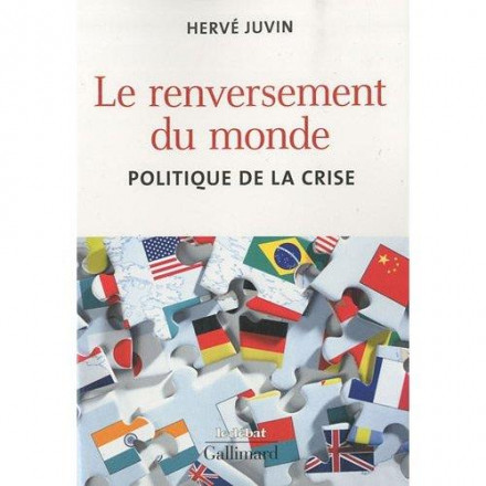 Le renversement du monde (politique de la crise)