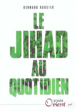 Le jihad au quotidien
