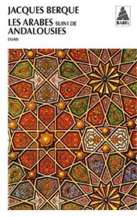 Les arabes suivi de andalousites (ne) Babel 250