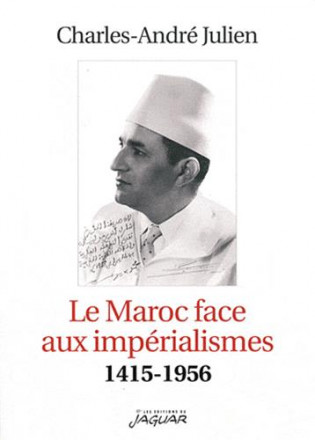 Le Maroc face aux imperialismes 1415 1956