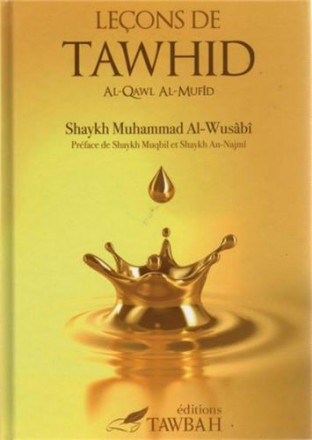 Leçons de tawhid (al qawl al mufîd)