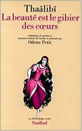 La beauté est le gibier des cœurs