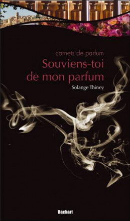Souviens toi de mon parfum