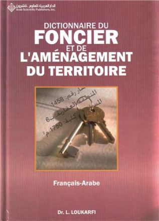 Dictionnaire du foncier et de l'aménagement du territoire français arabe