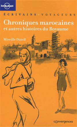 Chroniques Marocaines et autres histoires du royaume