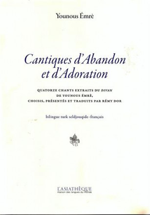 Cantiques d'abandon et d'adoration (bilingue turc)
