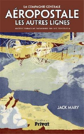 Aéropostale, les autres lignes