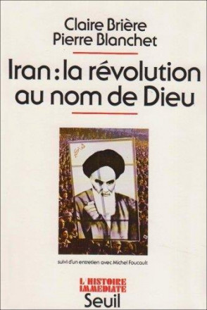 Iran, la révolution au nom de dieu