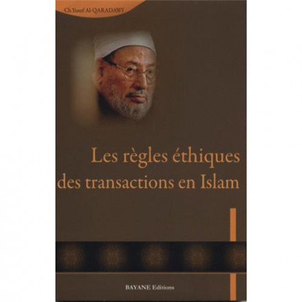 Règles éthiques des transactions en islam