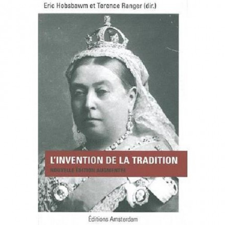L'invention de la tradition 