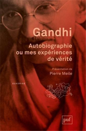 Autobiographie ou mes expériences de vérité (9ed)