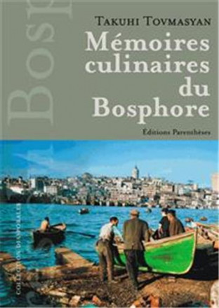 Mémoires culinaires du Bosphore
