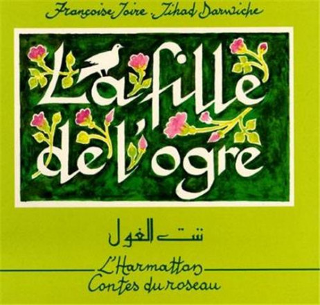 Fille de l'ogre, conte du Liban bilingue français arabe