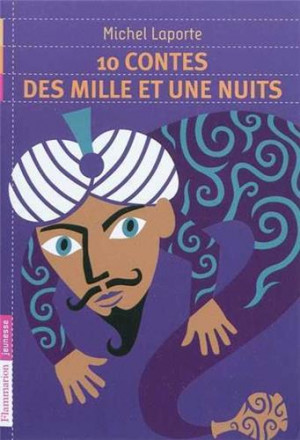 10 contes des mille et une nuits