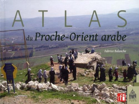 Atlas du Proche Orient arabe