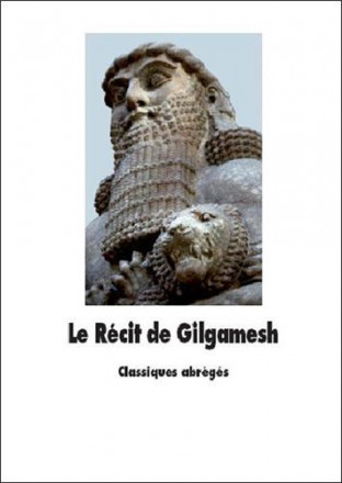 Le récit de Gilgamesh