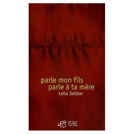 Parle mon fils, parle à ta mère