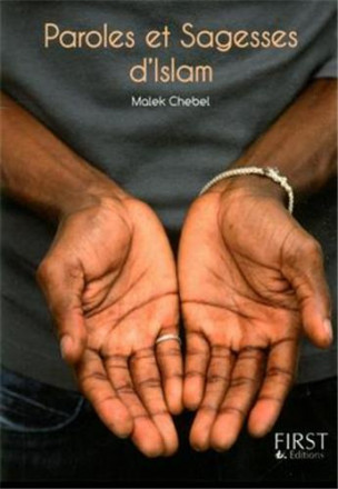Le petit livre de paroles et sagesses d'islam