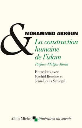 La construction humaine de l'islam