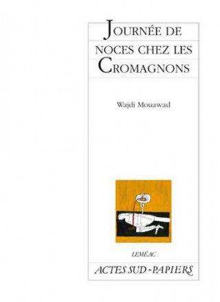 Journée de noces chez les cromagnons