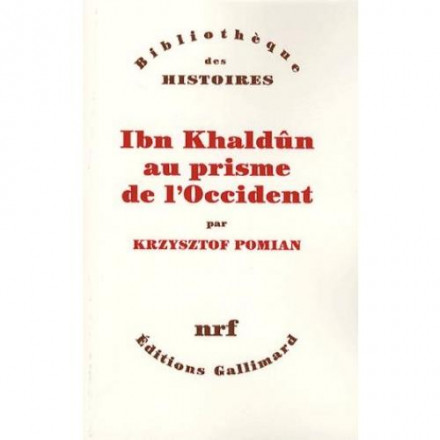 Ibn Khaldun au prisme de l'Occident