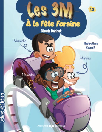Les 3M - A la fête foraine