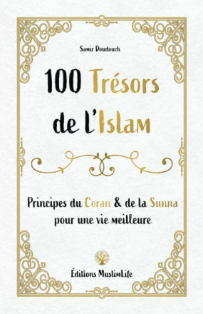 100 trésors de l'Islam