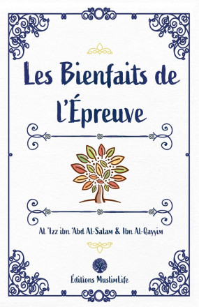 Les Bienfaits de L'Épreuve