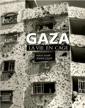 Gaza - La vie en cage 