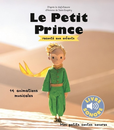 Le petit prince raconté aux enfants