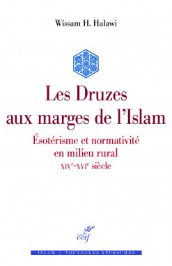Les Druzes aux marges de l'islam