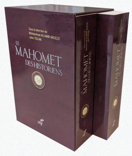 Le Mahomet des historiens. Coffret en 2 volumes