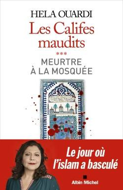  Les califes maudits Volume 3 Grand Format Meurtre à la mosquée